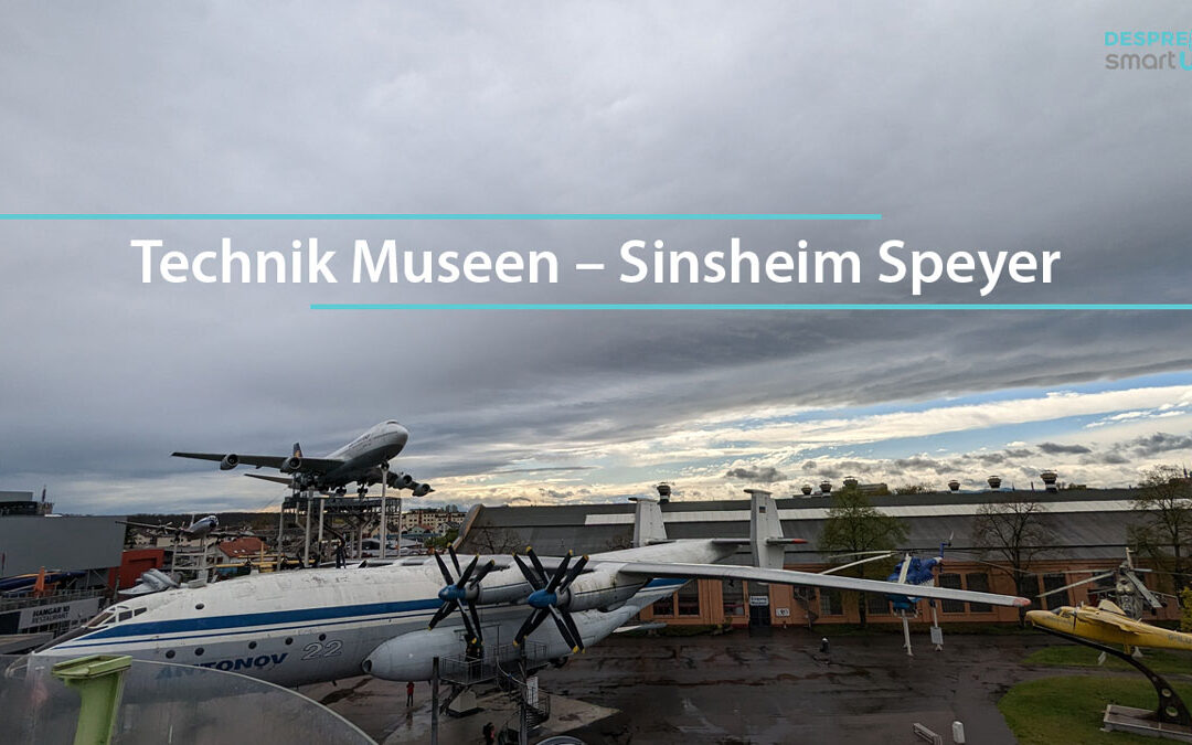 Technik Museen – Sinsheim Speyer: Eine Reise durch die Geschichte der Technik